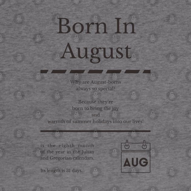 Born in August by miverlab